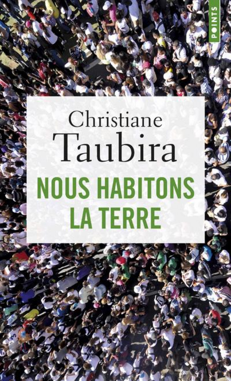 NOUS HABITONS LA TERRE - TAUBIRA CHRISTIANE - POINTS