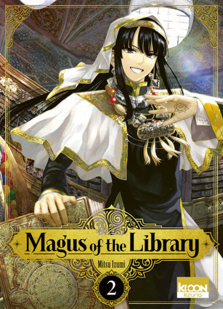 MAGUS OF THE LIBRARY/KIZUNA - MAGUS OF THE LIBRARY T02 - VOL02 - Mitsu IZUMI - KI-OON