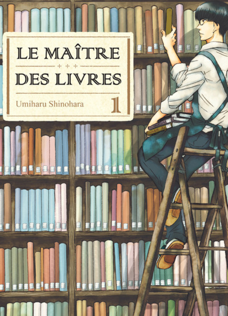 LE MAITRE DES LIVRES T01 - TOME 1 - VOL01 - Umiharu Shinohara, Fabien Nabhan - KOMIKKU EDTS