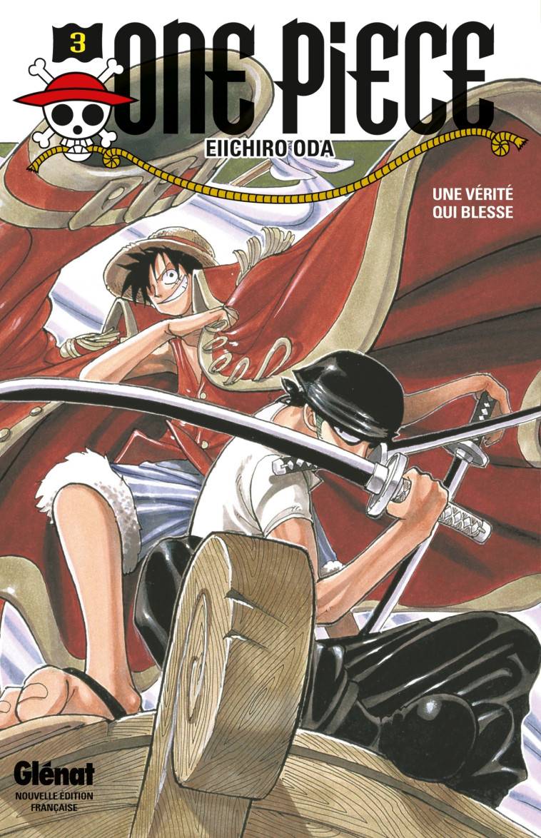 ONE PIECE - EDITION ORIGINALE - TOME 03 - UNE VERITE QUI BLESSE - Eiichiro Oda - GLENAT