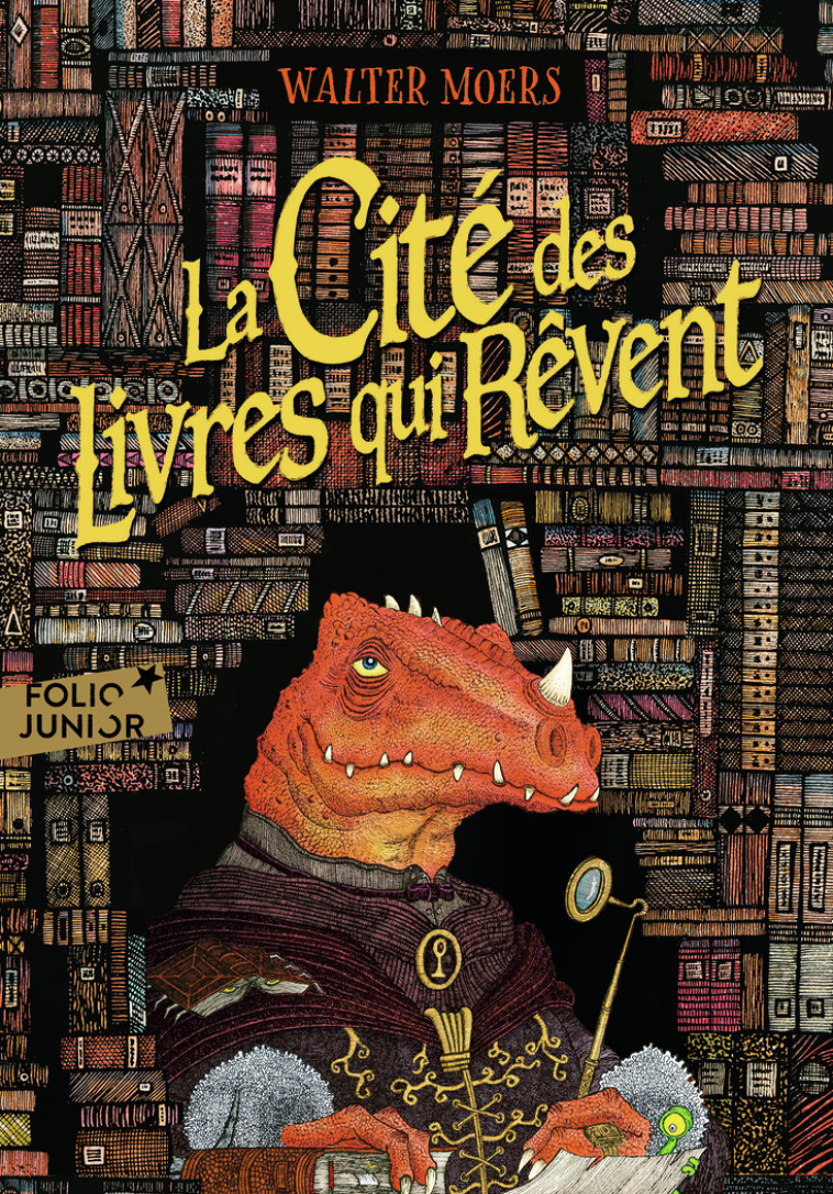 LA CITE DES LIVRES QUI REVENT - Walter Moers, François Mathieu, Dominique Taffin-Jouhaud - GALLIMARD JEUNE