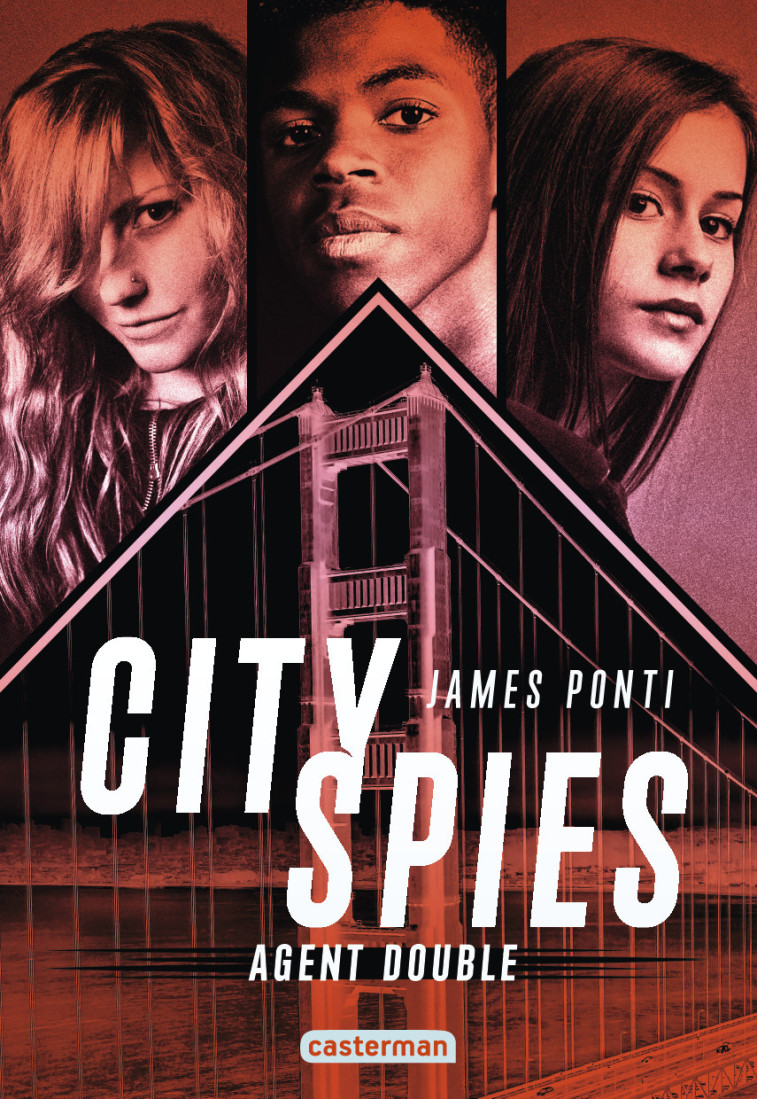 CITY SPIES - VOL02 - AGENT DOUBLE - James Ponti - CASTERMAN