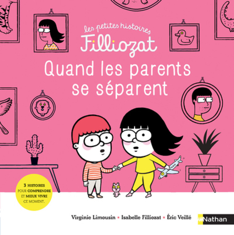 QUAND LES PARENTS SE SEPARENT - VOL05 - Isabelle Filliozat, Virginie Limousin, Éric Veillé - NATHAN