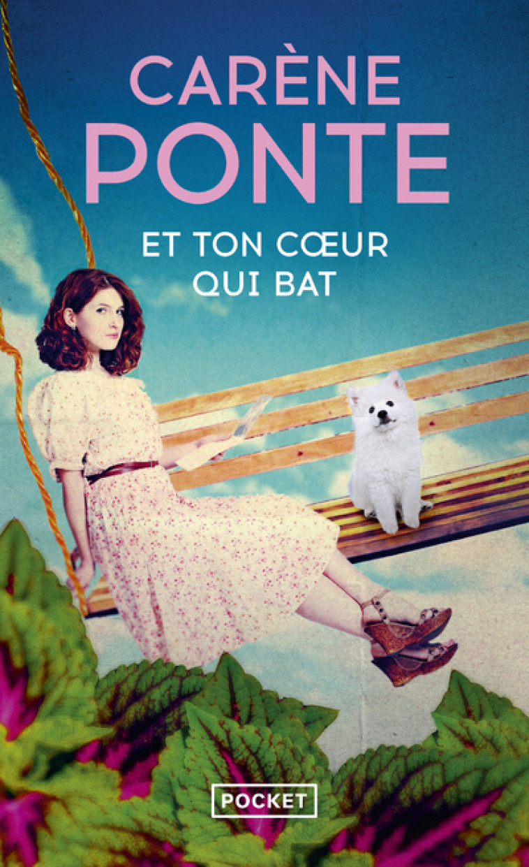 ET TON COEUR QUI BAT - Carène Ponte - POCKET