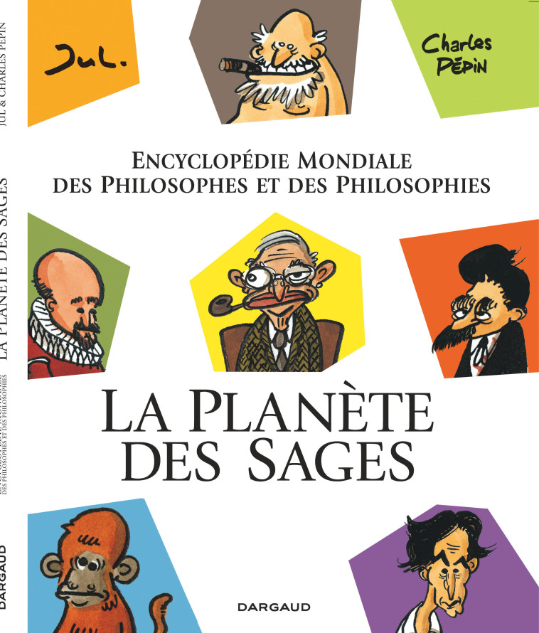 LA PLANETE DES SAGES- INTEGRAL - LA PLANETE DES SAGES - TOME 1 - Jul Jul, Pépin Charles Pépin Charles,  Jul,  Pepin Charles - DARGAUD