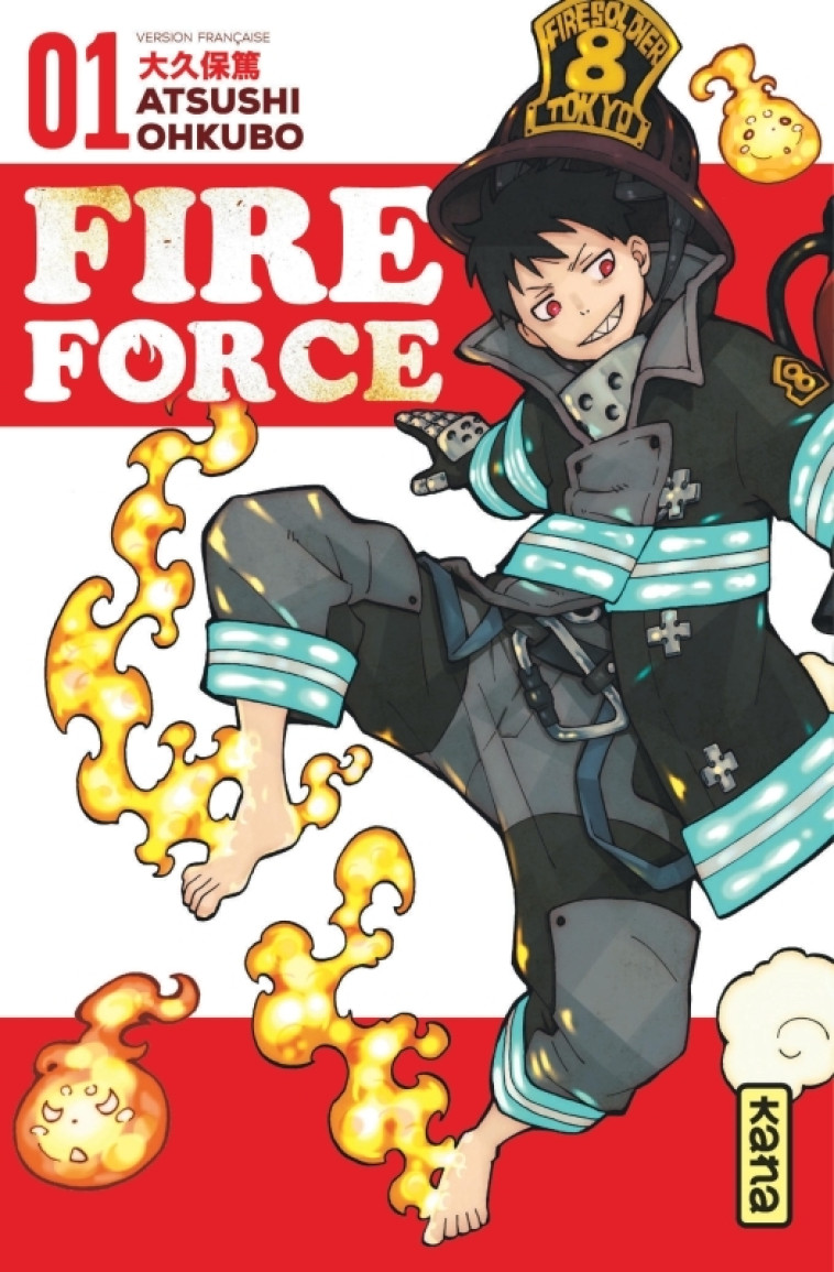 FIRE FORCE - TOME 1 - Atsushi Ohkubo Atsushi Ohkubo - KANA