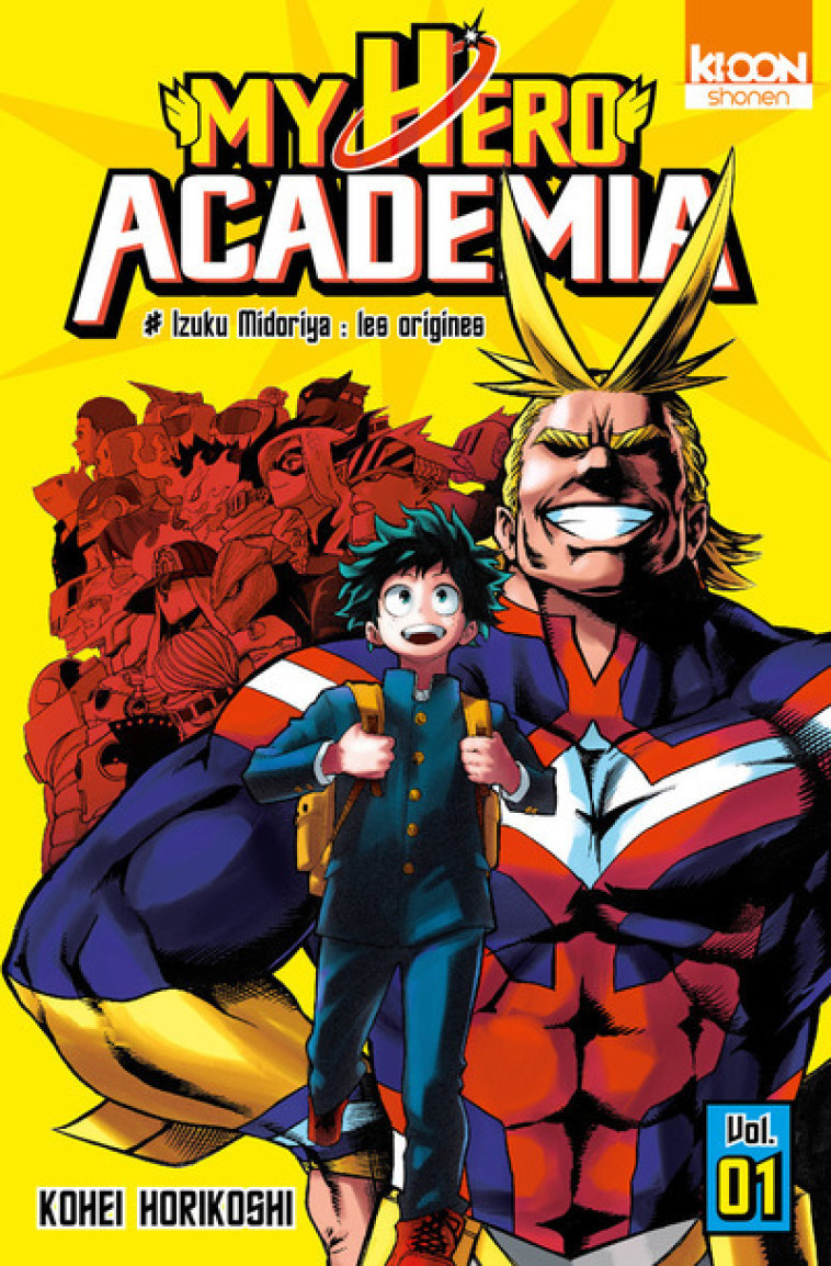 My Hero Academia T01 - Kohei Horikoshi, David Le Quéré - KI-OON