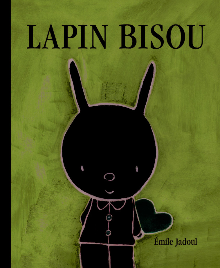 LAPIN BISOU - Émile Jadoul - EDL