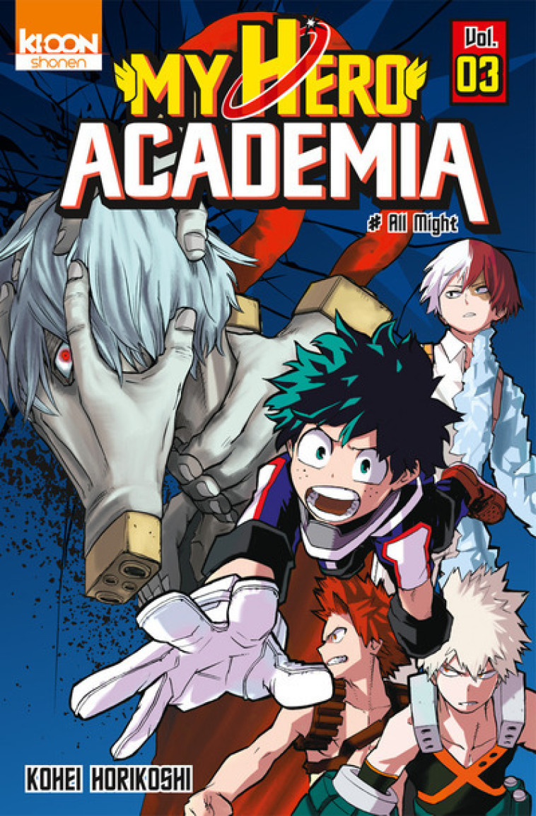 MY HERO ACADEMIA T03 - VOL03 - Kohei Horikoshi, David Le Quéré - KI-OON