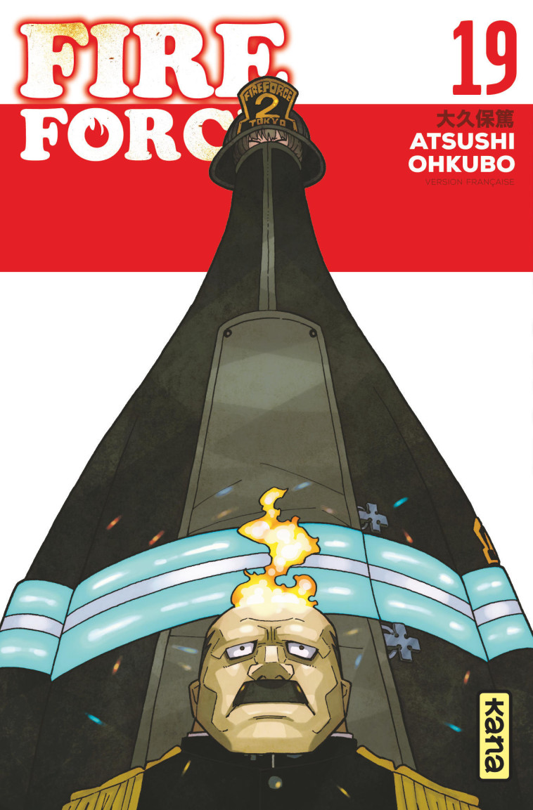 Fire Force - Tome 19 - Atsushi Ohkubo Atsushi Ohkubo,  Atsushi Ohkubo - KANA