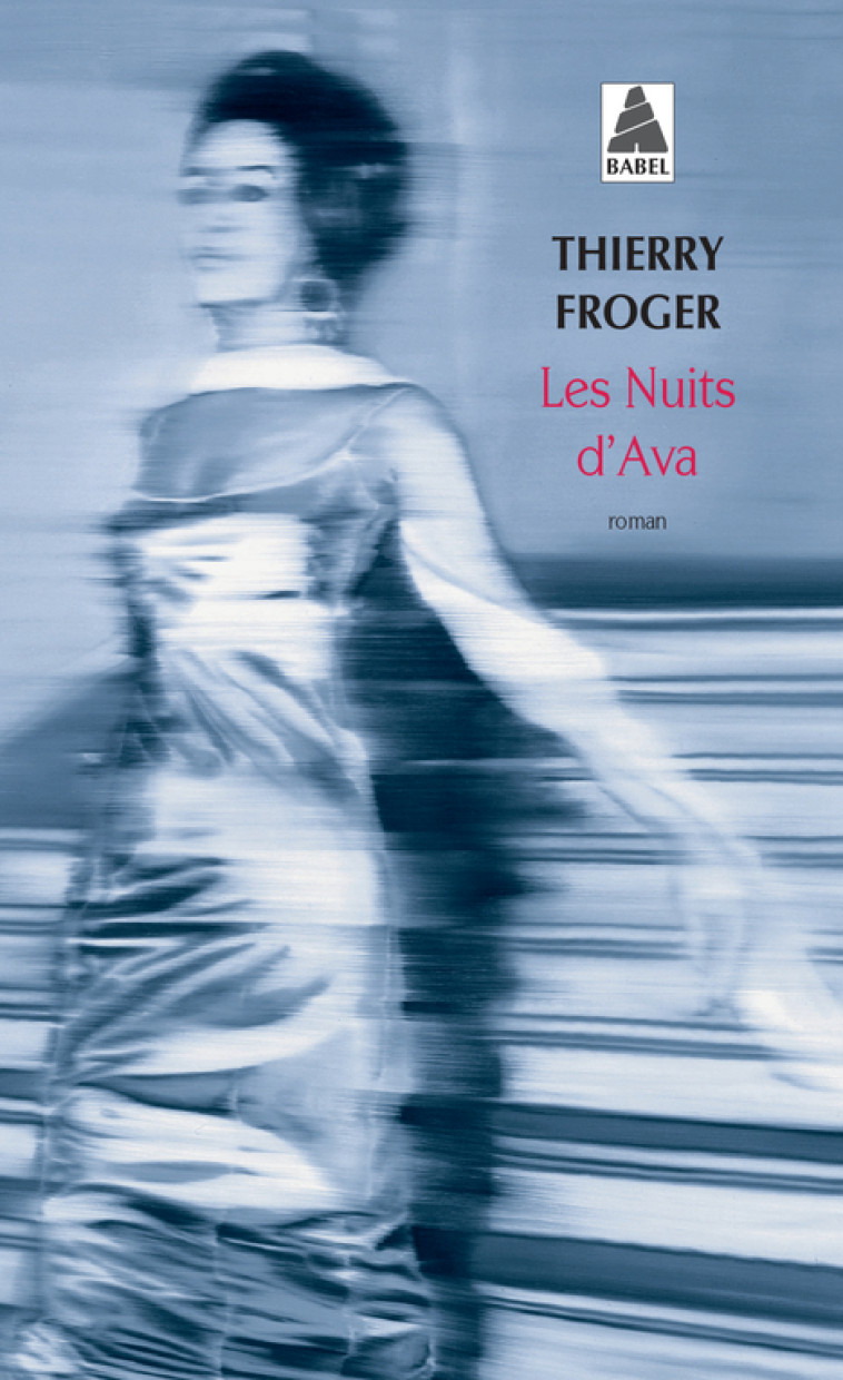 LES NUITS D-AVA - Thierry Froger - ACTES SUD