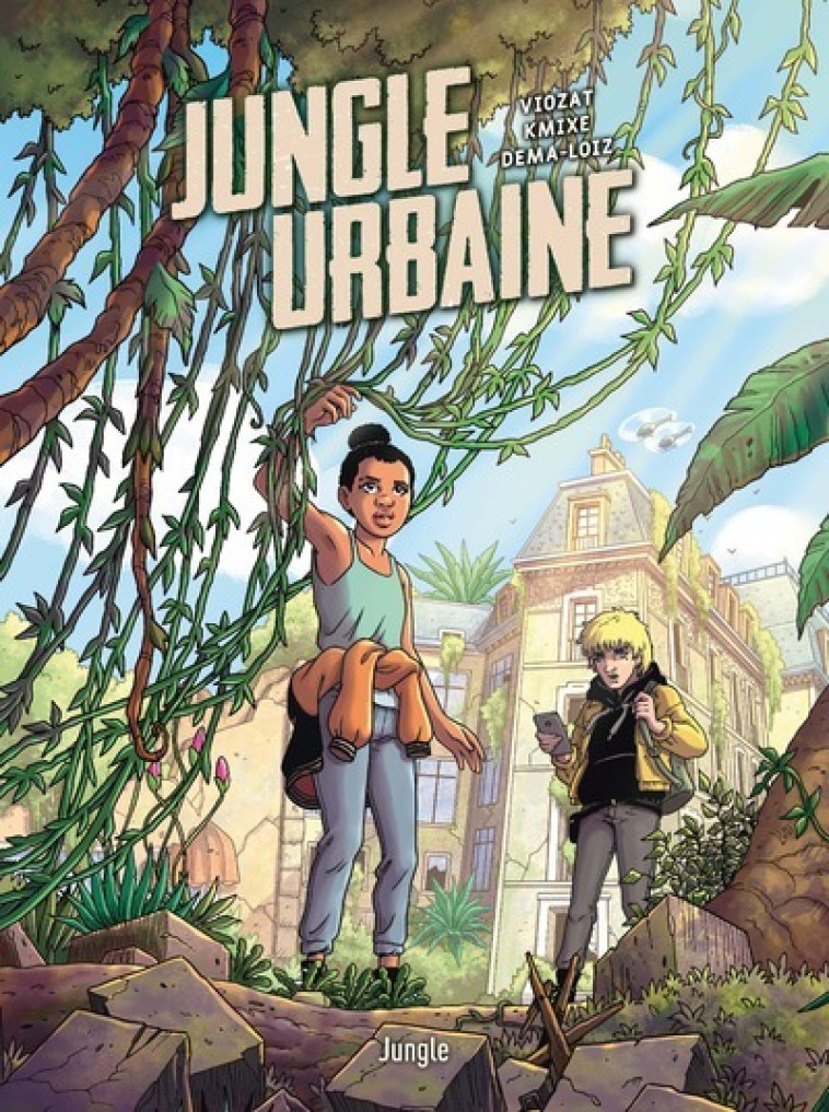 JUNGLE URBAINE - Sébastien Viozat, Kmixe Kmixe - JUNGLE