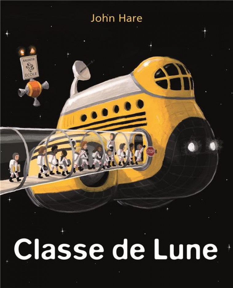 CLASSE DE LUNE - HARE JOHN - EDL