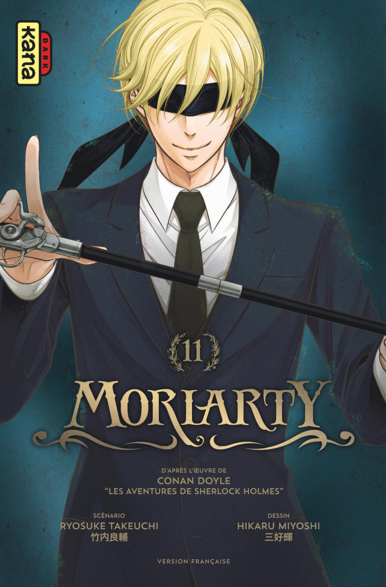 Moriarty - Tome 11 - Hikaru Miyoshi Hikaru Miyoshi, Ryosuke Takeuchi Ryosuke Takeuchi,  Hikaru Miyoshi,  Ryosuke Takeuchi - KANA