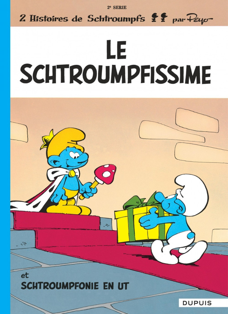 LES SCHTROUMPFS - TOME 2 - LE SCHTROUMPFISSIME - Peyo Peyo, Delporte Delporte,  PEYO,  DELPORTE - DUPUIS