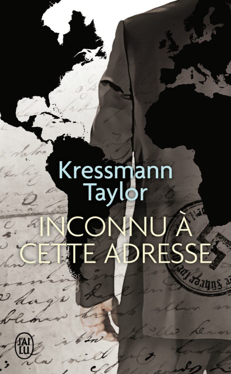 Inconnu à cette adresse - Kathrine Kressmann Taylor, Whit Burnett, Michèle Lévy-Bram - J'AI LU