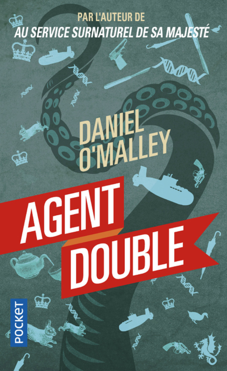 AGENT DOUBLE - VOL02 - Daniel O'Malley, Valérie Le Plouhinec - POCKET