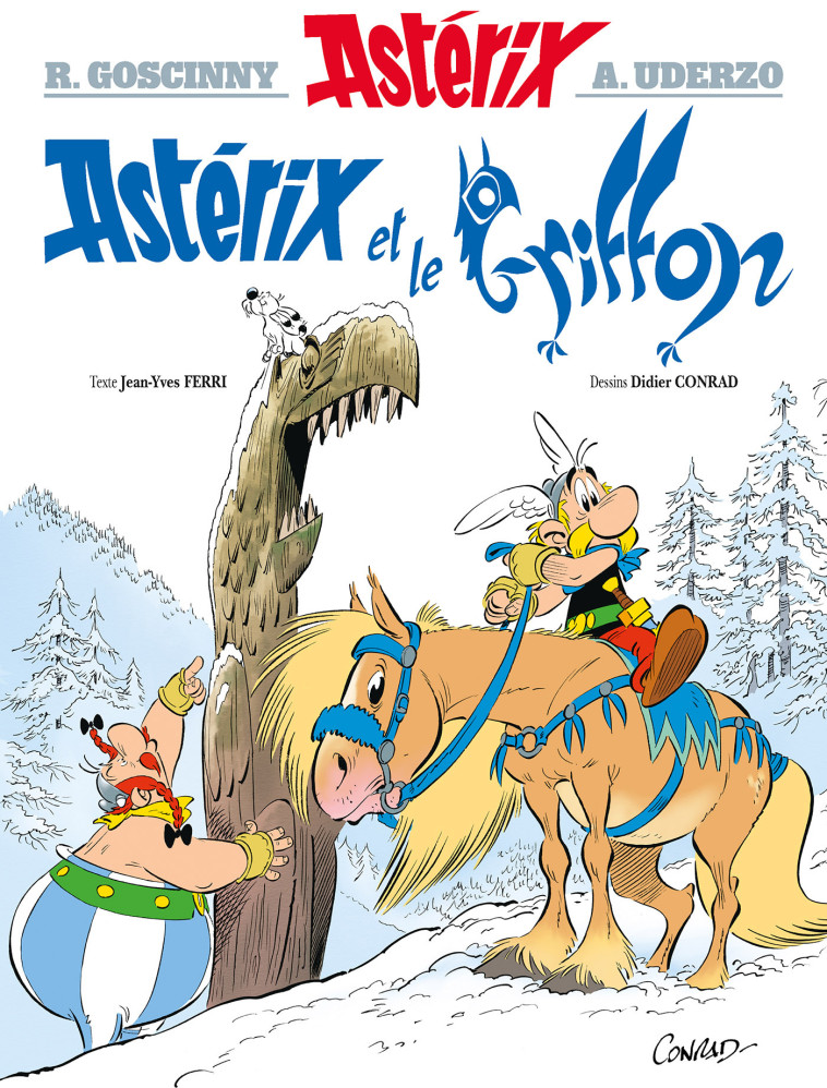 ASTERIX - ASTERIX ET LE GRIFFON - N 39 - René Goscinny, Albert Uderzo, Didier CONRAD, Jean-Yves FERRI - ALBERT RENE