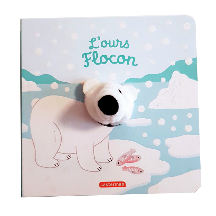 LES BEBETES - L-OURS FLOCON - EDITION SPECIALE HIVER - Hélène Chetaud - CASTERMAN