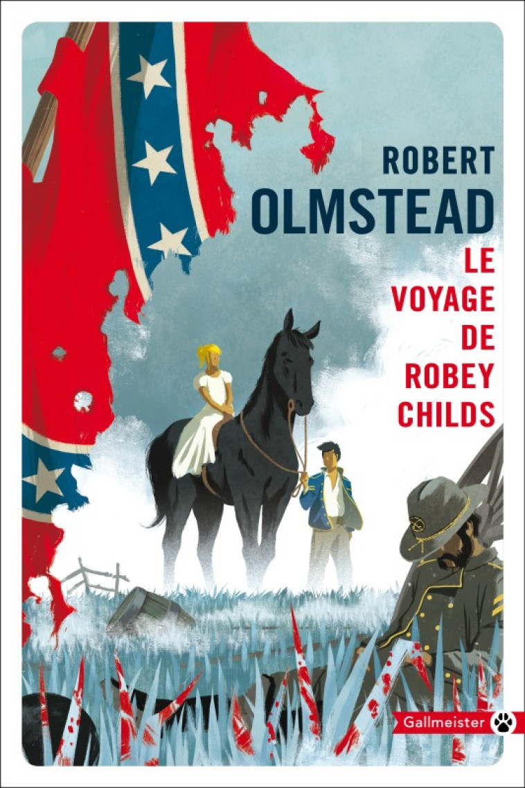 LE VOYAGE DE ROBEY CHILDS - Robert Olmstead - GALLMEISTER