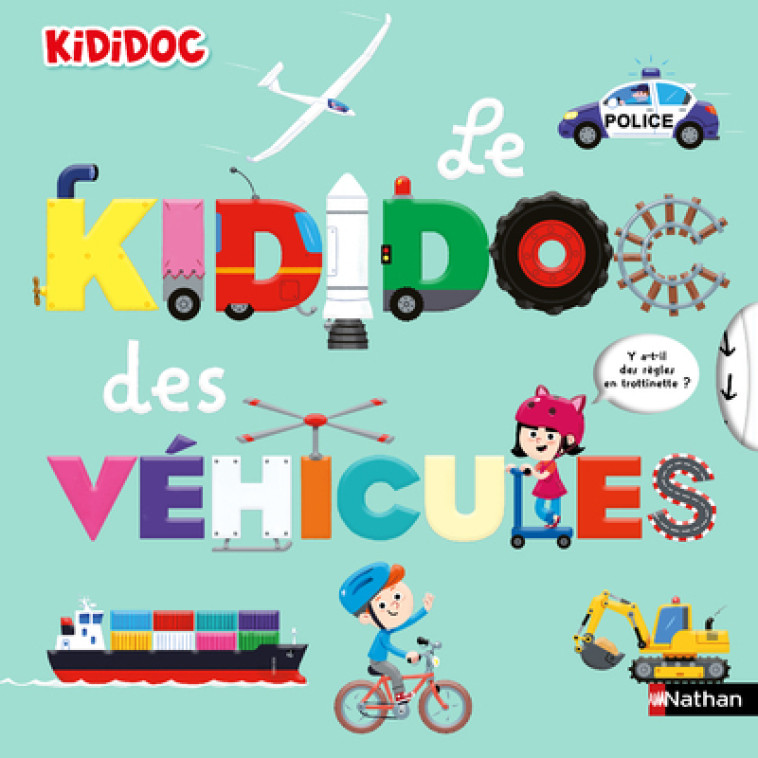 LE KIDIDOC DES VEHICULES - Muriel Zürcher, Didier Balicevic - NATHAN