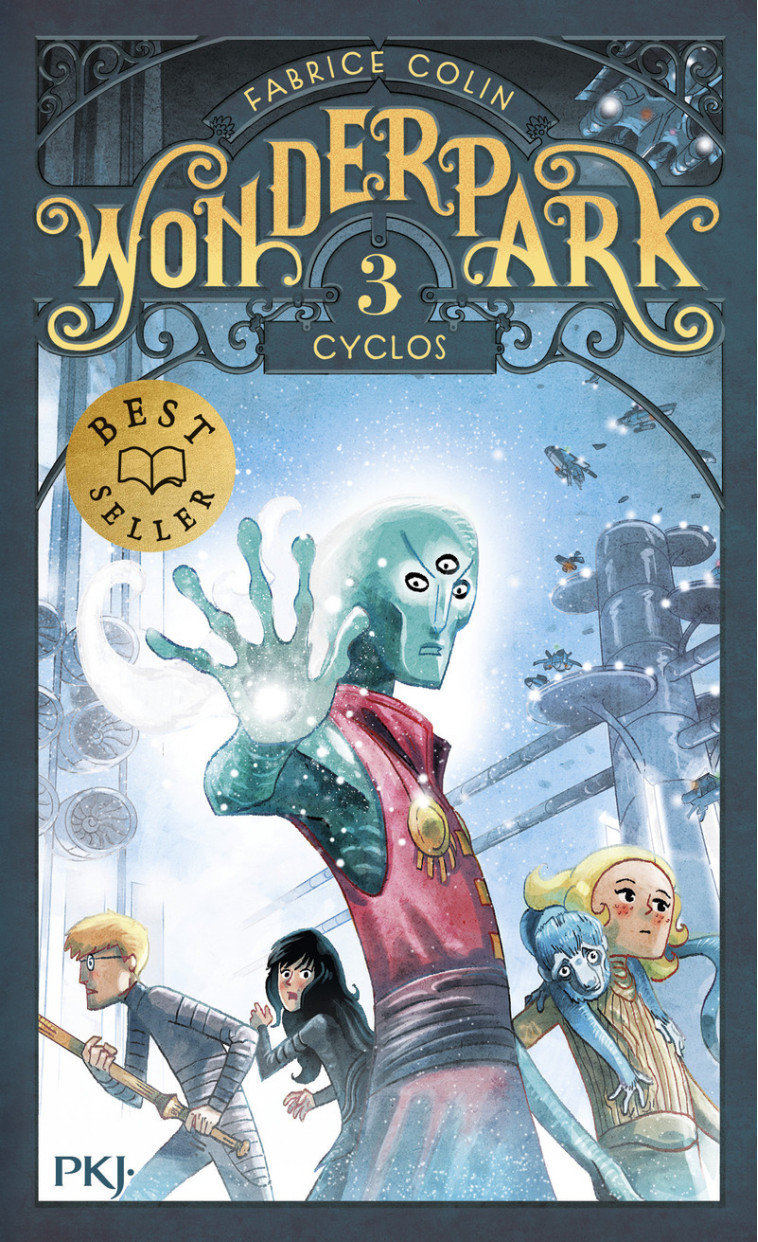 WONDERPARK - TOME 3 CYCLOS - VOL03 - Fabrice Colin, Antoine Brivet, Fabrice Colin, Antoine Brivet - POCKET JEUNESSE