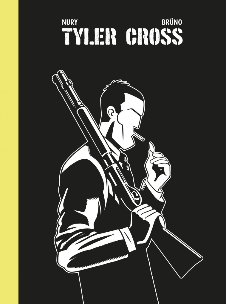 Tyler Cross - Intégrale / Edition augmentée -  Bruno - DARGAUD