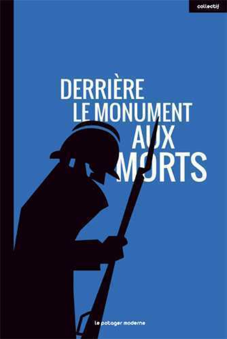 DERRIERE LE MONUMENT AUX MORTS -  BRASSIN,  Collectif - POTAGER MODERNE