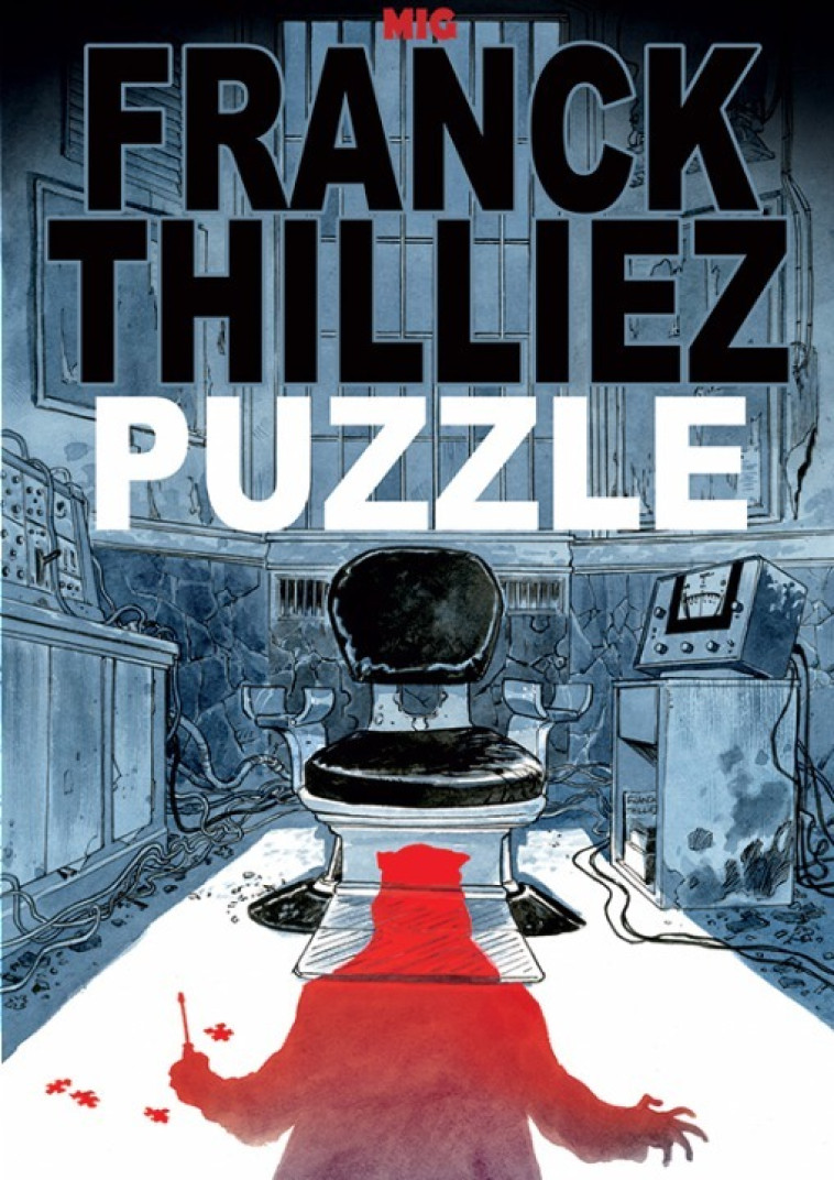 PUZZLE - Mig Mig, Franck Thilliez - ANKAMA