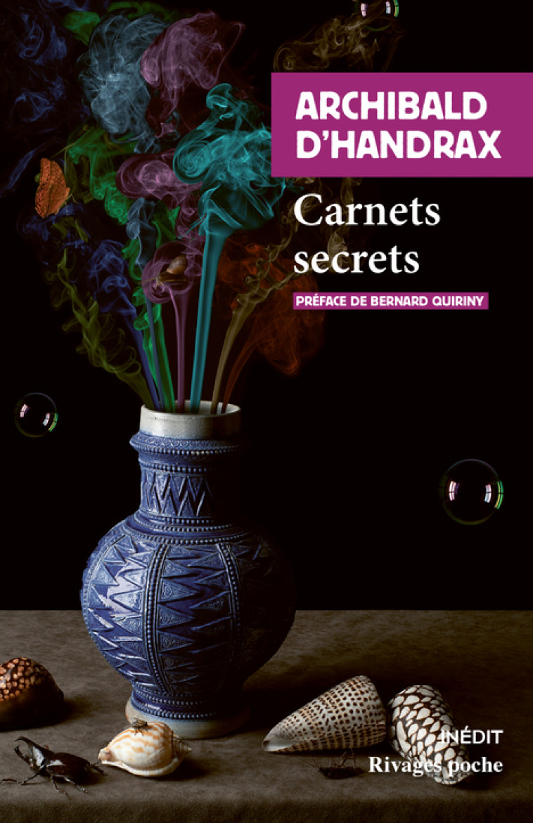 CARNETS SECRETS - Archibald D'handrax - RIVAGES