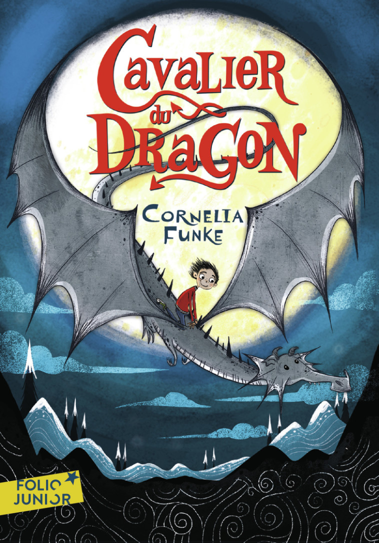 CAVALIER DU DRAGON - Cornelia Funke, Marie-Claude Auger - GALLIMARD JEUNE