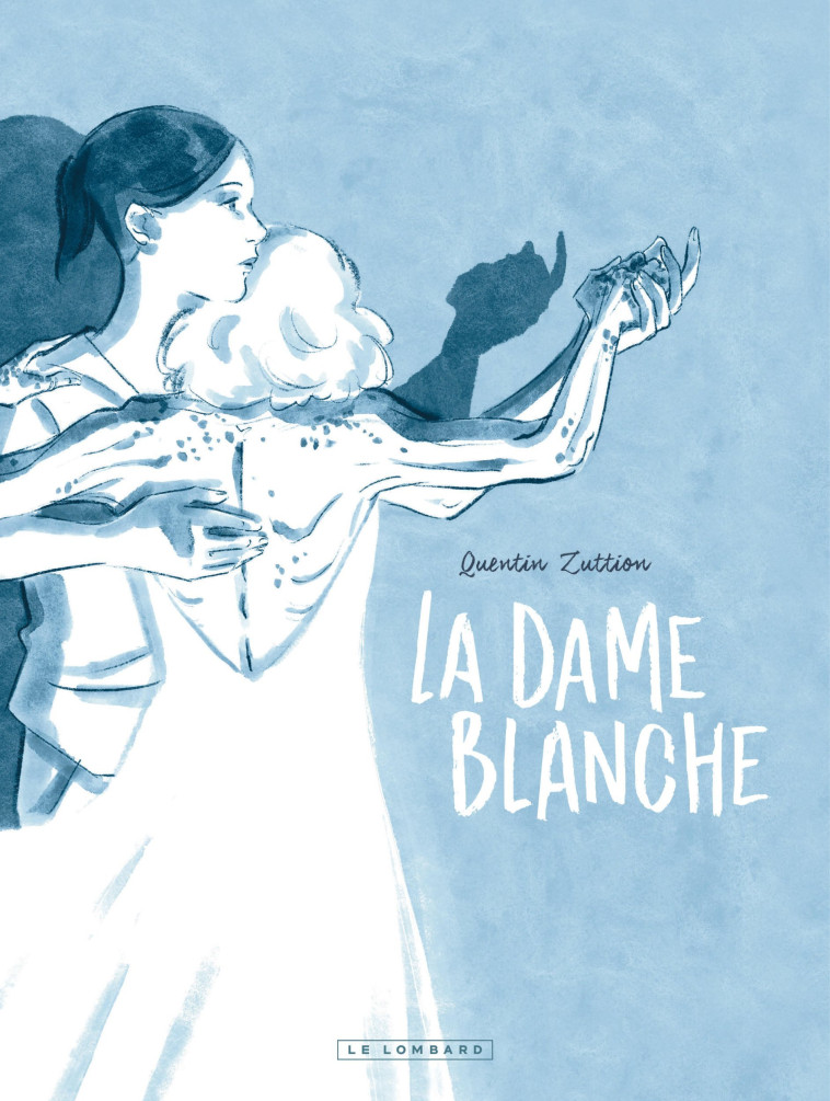 LA DAME BLANCHE - Zuttion Quentin Zuttion Quentin - LOMBARD