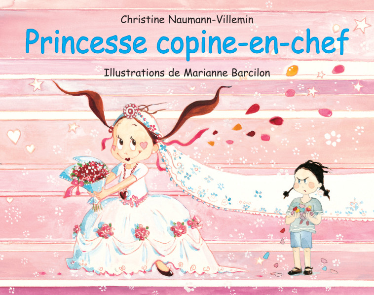 PRINCESSE COPINE EN CHEF - Christine Naumann-Villemin, Marianne Barcilon - EDL