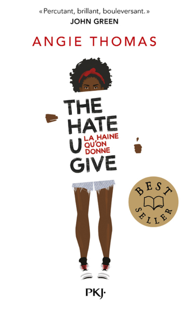 THE HATE U GIVE - LA HAINE QU-ON DONNE - Angie Thomas, Nathalie Bru - POCKET JEUNESSE