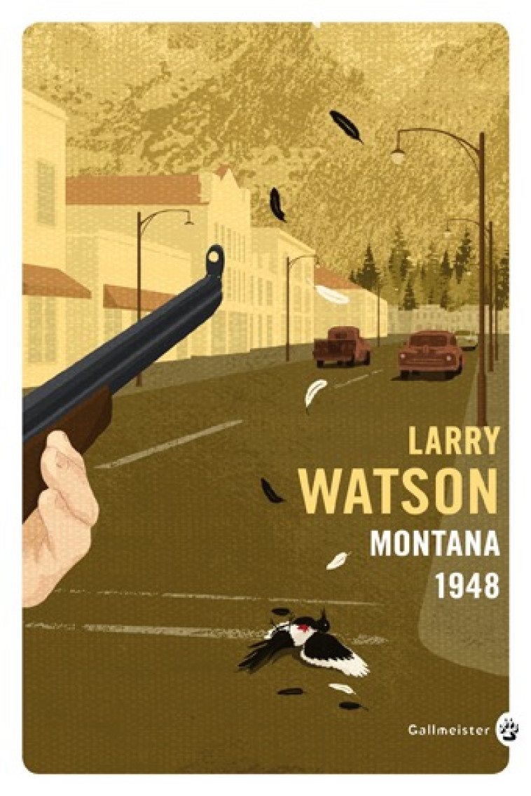 MONTANA 1948 - Larry Watson, Bertrand Péguillan - GALLMEISTER