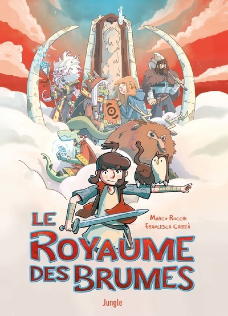 LE ROYAUME DES BRUMES - Marco Rocchi, Francesca Carita - JUNGLE