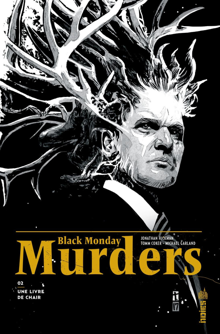 Black Monday Murders Tome 2 - Hickman Jonathan Hickman Jonathan, COKER Tomm COKER Tomm,  Hickman Jonathan,  COKER Tomm - URBAN COMICS