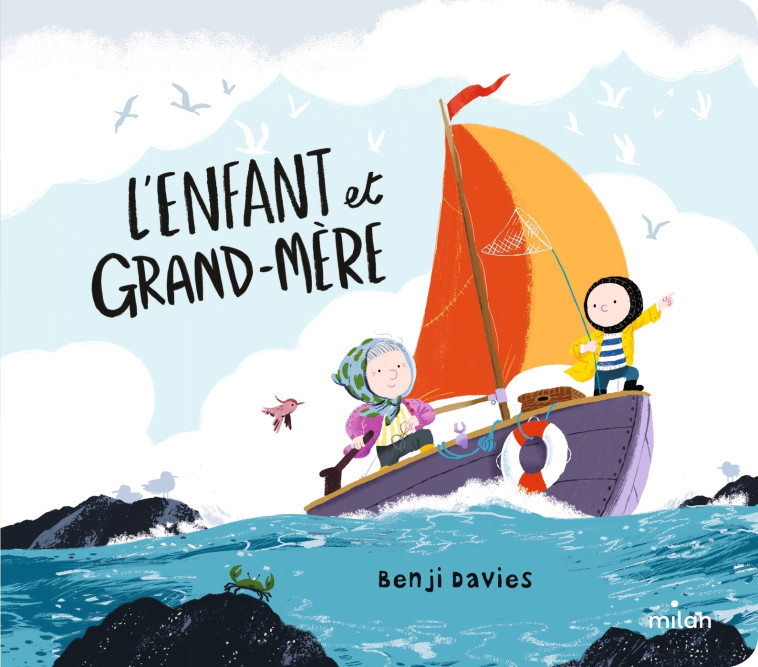 L-ENFANT ET GRAND-MERE (TOUT-CARTON) - Benji Davies - MILAN