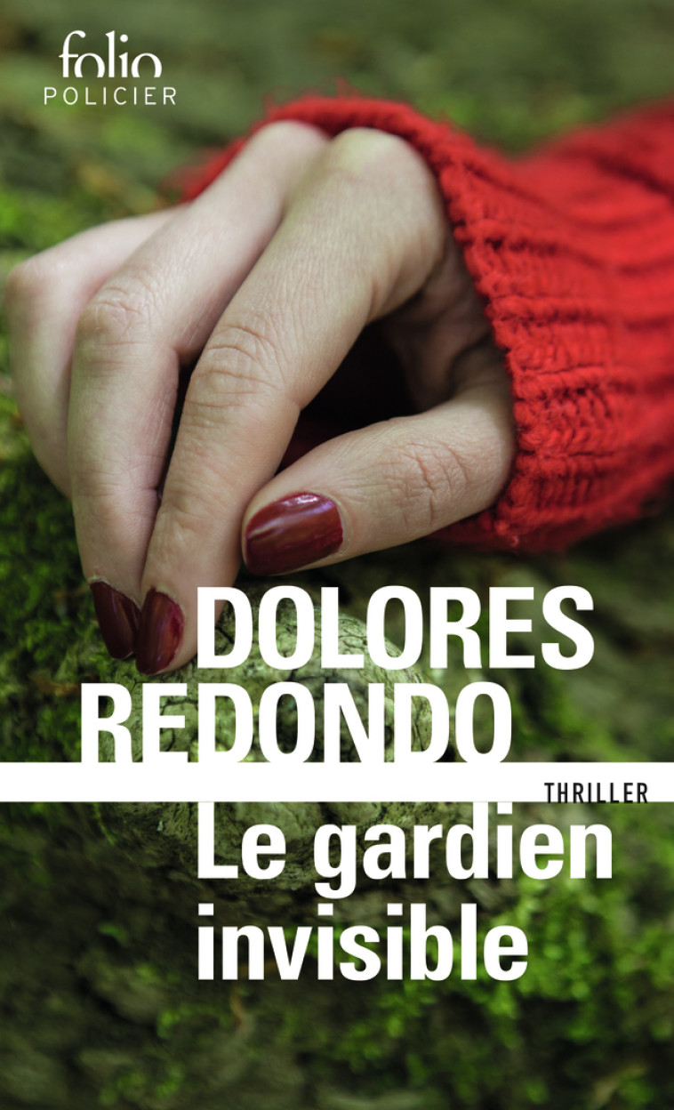 LA TRILOGIE DU BAZTAN - I - LE GARDIEN INVISIBLE - UNE ENQUETE DE L-INSPECTRICE AMAIA SALAZAR - Dolores Redondo, Marianne Millon - FOLIO