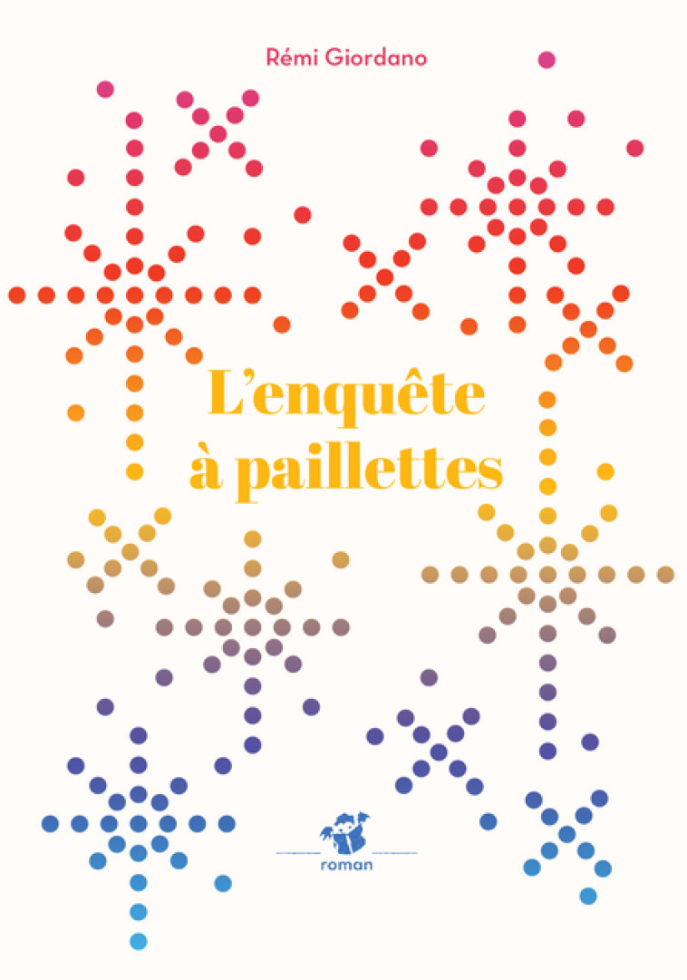 L-ENQUETE A PAILLETTES - Rémi Giordano - THIERRY MAGNIER