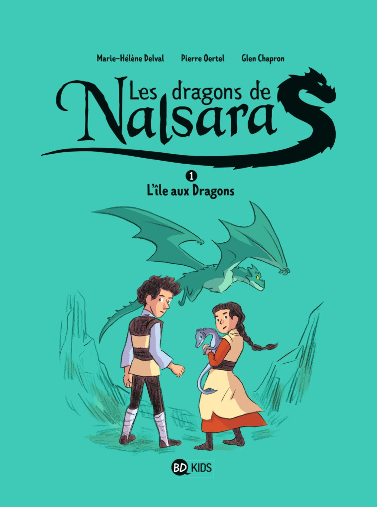 Les dragons de Nalsara, Tome 01 - Glen Chapron, Marie-Hélène Delval, Pierre Oertel - BAYARD JEUNESSE