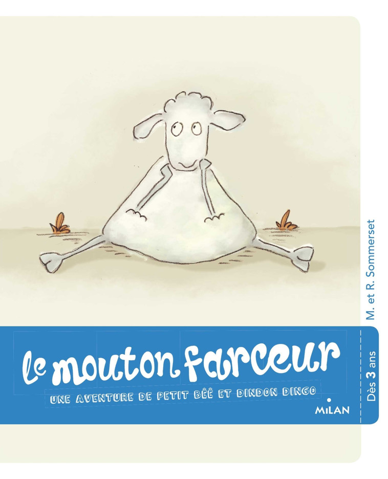 LE MOUTON FARCEUR - Mark Sommerset, Rowan Sommerset - MILAN