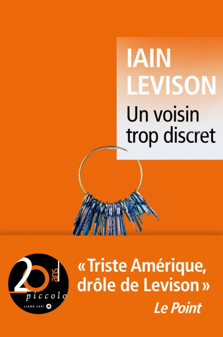 UN VOISIN TROP DISCRET - Iain Levison - LEVI