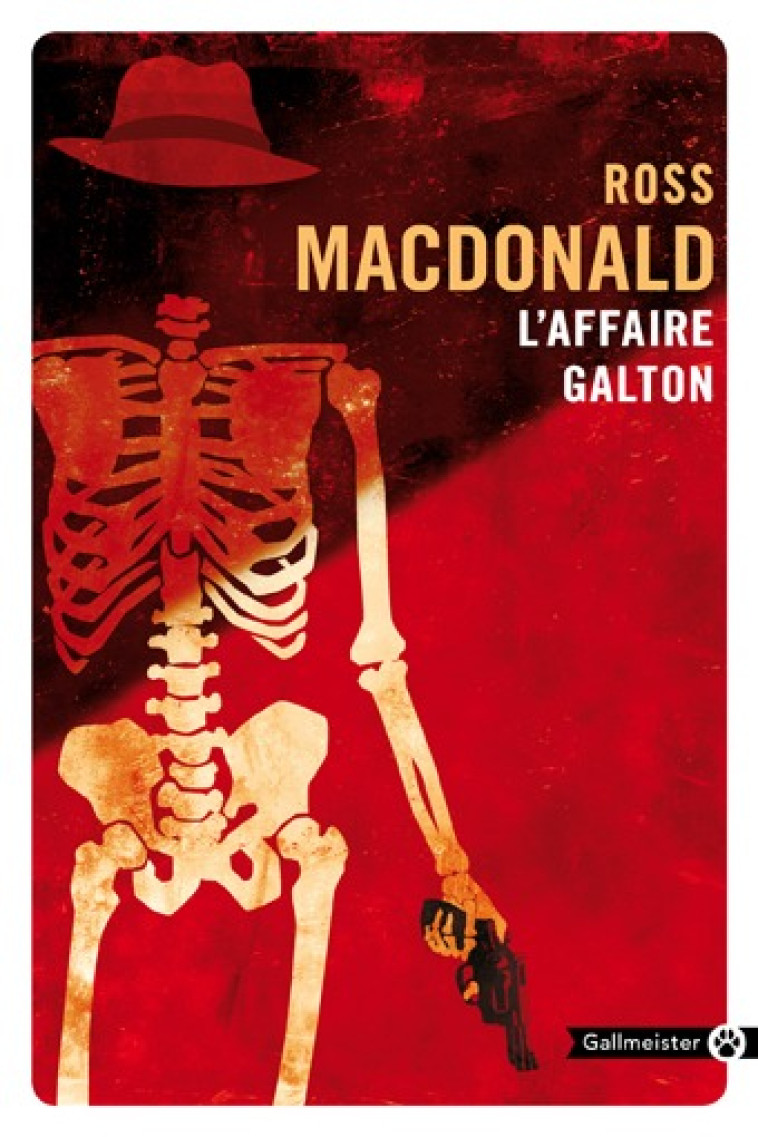 L-AFFAIRE GALTON - Ross Macdonald - GALLMEISTER