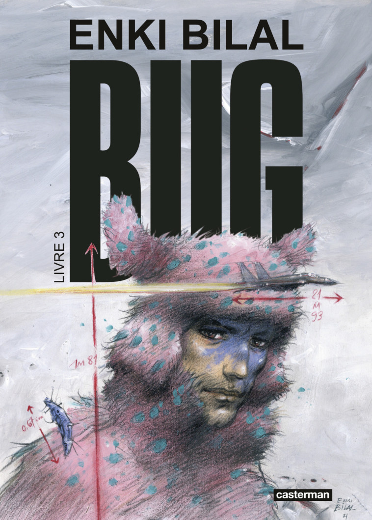 BUG - LIVRE 3 - Enki Bilal - CASTERMAN