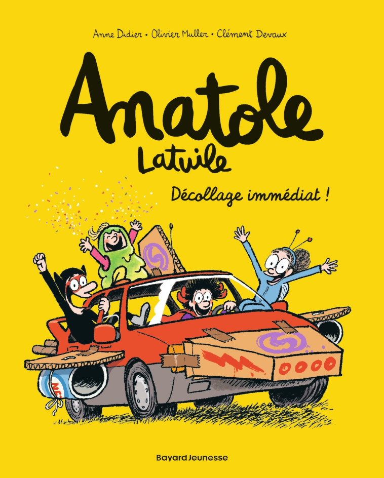 Anatole Latuile, Tome 15 - Clément Devaux, Olivier Muller, Anne Didier - BAYARD JEUNESSE