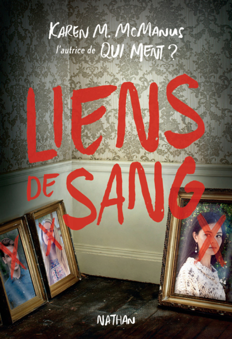 LIENS DE SANG - Karen M. McManus, Anne Delcourt - NATHAN