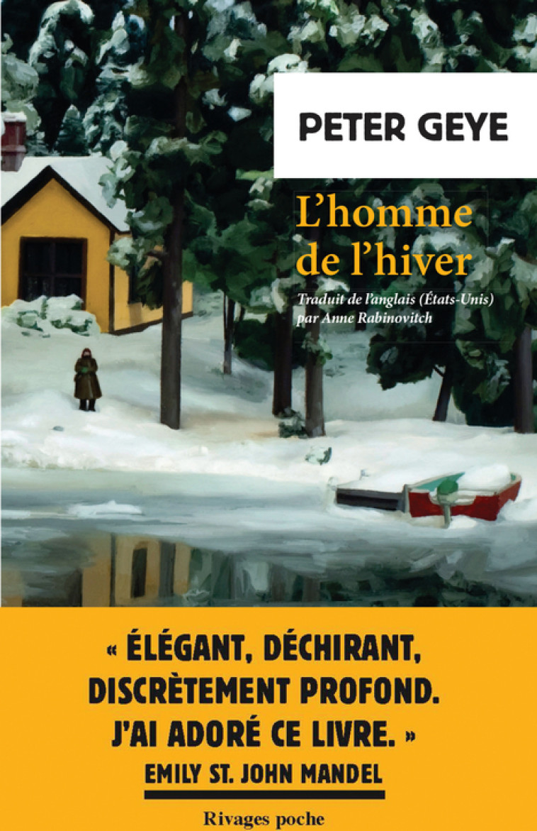 L-HOMME DE L-HIVER - Peter Geye, Anne Rabinovitch - RIVAGES