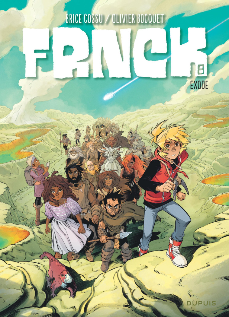 FRNCK - TOME 8 - EXODE - Bocquet Olivier Bocquet Olivier, Cossu Brice Cossu Brice - DUPUIS