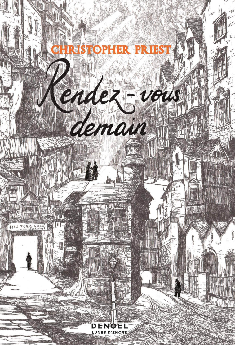 RENDEZ-VOUS DEMAIN - Christopher Priest, Jacques Collin - DENOEL